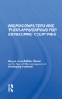 Microcomputers And Their Applications For Developing Countries - eBook