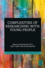 Complexities of Researching with Young People - eBook