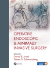 Operative Endoscopic and Minimally Invasive Surgery - eBook