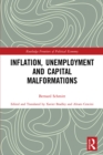 Inflation, Unemployment and Capital Malformations - eBook