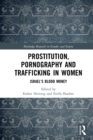 Prostitution, Pornography and Trafficking in Women : Israel's Blood Money - eBook