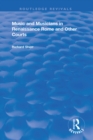 Music and Musicians in Renaissance Rome and Other Courts - eBook