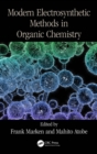 Modern Electrosynthetic Methods in Organic Chemistry - eBook