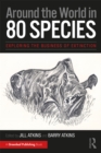 Around the World in 80 Species : Exploring the Business of Extinction - eBook