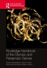Routledge Handbook of the Olympic and Paralympic Games - eBook