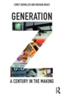 Generation Z : A Century in the Making - eBook
