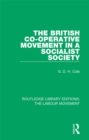 The British Co-operative Movement in a Socialist Society - eBook