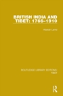 British India and Tibet: 1766-1910 - eBook