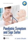 Paediatric Symptom and Sign Sorter : Second Edition - eBook