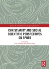 Christianity and Social Scientific Perspectives on Sport - eBook