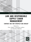 Law and Responsible Supply Chain Management : Contract and Tort Interplay and Overlap - eBook