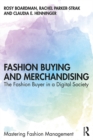 Fashion Buying and Merchandising : The Fashion Buyer in a Digital Society - eBook