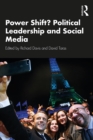 Power Shift? Political Leadership and Social Media - eBook