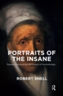 Portraits of the Insane : Theodore Gericault and the Subject of Psychotherapy - eBook