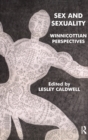 Sex and Sexuality : Winnicottian Perspectives - eBook