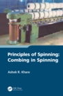 Principles of Spinning : Combing in Spinning - eBook