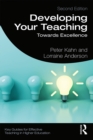 Developing Your Teaching : Towards Excellence - eBook