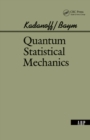 Quantum Statistical Mechanics - eBook