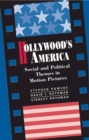 Hollywood's America : Social And Political Themes In Motion Pictures - eBook