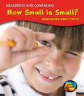 How Small Is Small? : Comparing Body Parts - Book