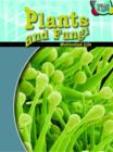 Plants and Fungi - Book