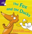Star Phonics: The Fox and the Ducks (Phase 3) - Book