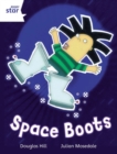 Rigby Star Independent White Reader 4: Space Boots - Book
