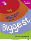 Rigby Star Non-fiction Guided Reading Pink Level: Big, Bigger, Biggest Teaching Version - Book