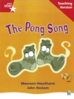Rigby Star Phonic Guided Reading Red Level: The Pong Song Teaching Version - Book