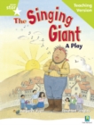 Rigby Star Guided Reading Green Level: The Singing Giant - play Teaching Version - Book