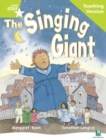 Rigby Star Guided Reading Green Level: The Singing Giant - story Teaching Version - Book
