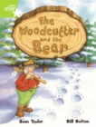 Rigby Star Guided Lime Level: The Woodcutter And The Bear Single - Book