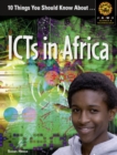 10 Things You Should Know About ICTs in Africa - Book