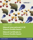 Edexcel International GCSE Science Double Award Student Guide - Book