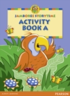 Jamboree Storytime Level A: Activity Book 2nd edition - Book