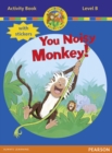 Jamboree Storytime Level B: You Noisy Monkey Activity Book with Stickers - Book