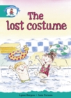Literacy Edition Storyworlds Stage 6, Our World, The Lost Costume - Book
