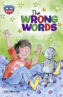 Storyworlds Bridges Stage 11The Wrong Words (single) - Book