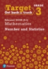 Target Grade 3 Edexcel GCSE (9-1) Mathematics Number and Statistics Workbook - Book