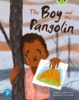 Bug Club Shared Reading: The Boy and the Pangolin - Book