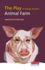 The Play of Animal Farm - Book