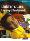BTEC First Children's Care, Learning and Development student book - Book