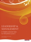 Leadership and Management in Health and Social Care NVQ Level 4 - Book