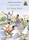 Go Away Boys - Book