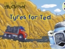 Bug Club Guided Fiction Reception Lilac Trucktown: Tyres for Ted - Book