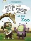Bug Club Guided Fiction Year 1 Yellow C Zip and Zap at the Zoo - Book