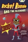 Bug Club Independent Fiction Year 4 Rocket Ronnie and the Bleekoids - Book