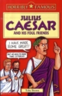 Julius Caesar and His Foul Friends - Book