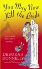 You May Now Kill the Bride - Book