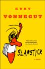 Slapstick  or Lonesome No More! - eBook